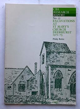 Excavations at St Mary's Church, Deerhurst, 1971-73