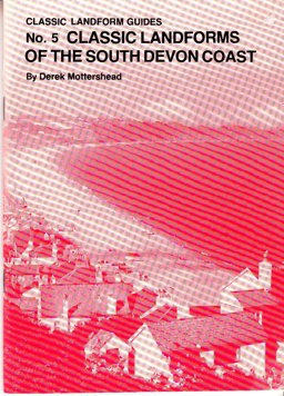 Classic Landforms of the South Devon Coast