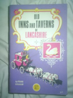 Old Inns and Taverns of Lancashire
