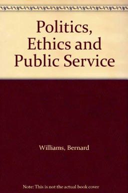 Politics, Ethics and Public Service