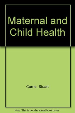 Maternal and Child Health Manual
