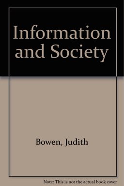 Information and Society Information and Society