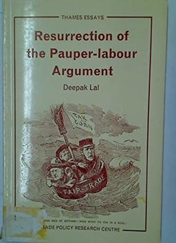 Resurrection of the Pauper-Labour Argument