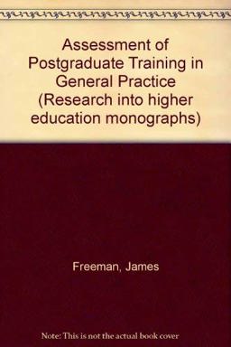 Assessment of Postgraduate Training in General Practice