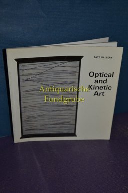 Optical and Kinetic Art
