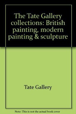 The Tate Gallery Collections