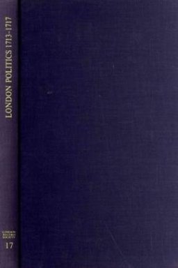 London Politics 1713 - 1717
