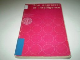 The Appraisal of Intelligence