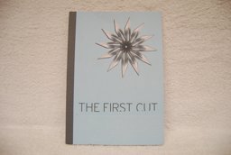 The First Cut
