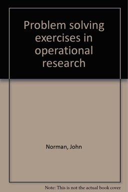 Problem Solving Exercises in Operational Research