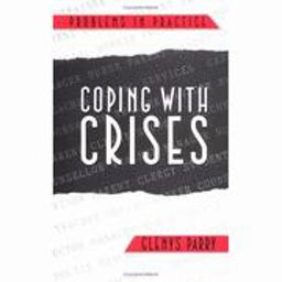 Coping with Crises