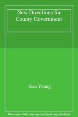 New Directions for County Government