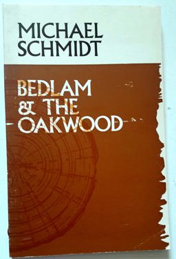 Bedlam & the Oakwood