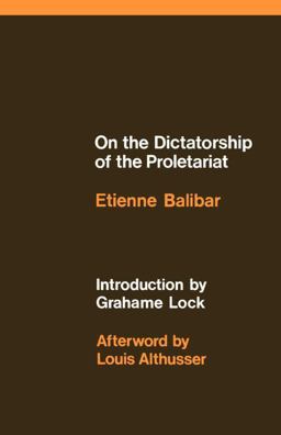 On the Dictatorship of the Proletariat