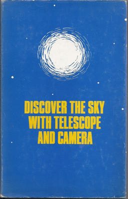 Discover the Sky with Telescope and Camera