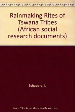 Rainmaking Rites of Tswana Tribes