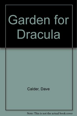 Garden for Dracula