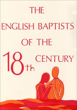 English Baptists of the Eighteenth Century