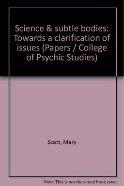 Science & Subtle Bodies