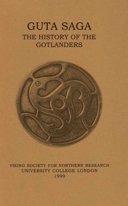 Guta Saga The History of the Gotlanders  9780903521444 Front Cover