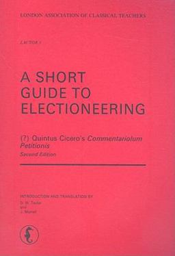 Short Guide to Electioneering 2nd 9780903625227 Front Cover