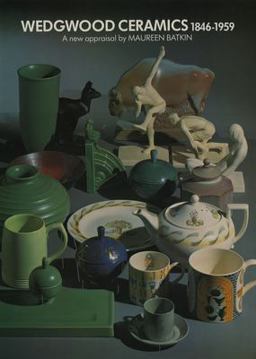 Wedgwood Ceramics, 1846-1959  9780903685115 Front Cover
