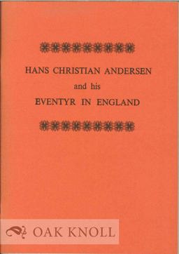 Hans Christian Andersen and His Eventyr in England