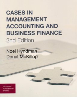 Cases in Management Accounting and Business Finance