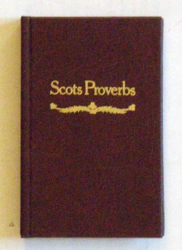 A Collection [of] Scots Proverbs