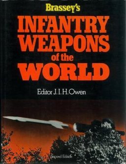 Brassey's Infantry Weapons of the World