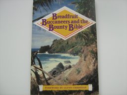 Breadfruit Buccaneers and the Bounty Bible