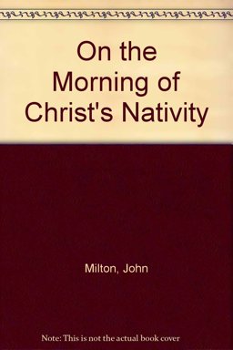 On the Morning of Christ's Nativity