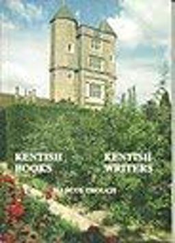 Kentish Books, Kentish Writers Kentish Books, Kentish Writers