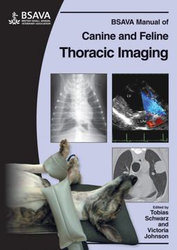 BSAVA Manual of Canine and Feline Thoracic Imaging  9780905214979 Front Cover