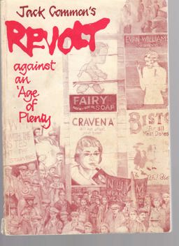 Revolt Against an 'age of Plenty'