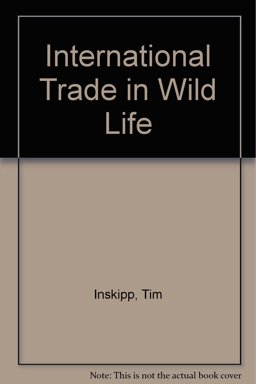 International Trade in Wildlife