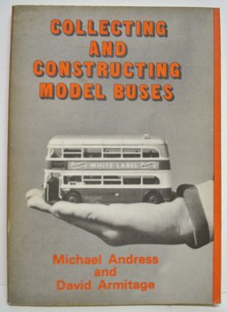 Collecting and Constructing Model Buses