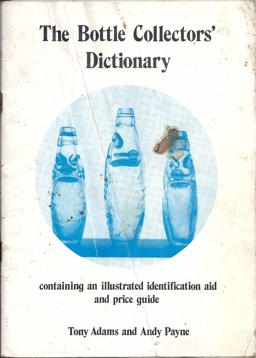 The Bottle Collectors' Dictionary