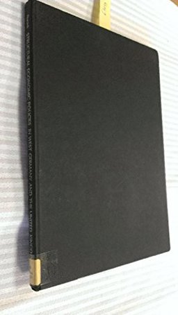 Structural Economic Policies in West Germany and the United Kingdom