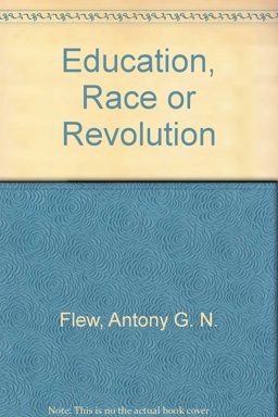 Education, Race and Revolution