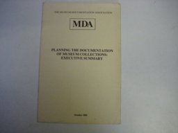 Planning the Documentation of Museum Collections