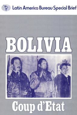 Bolivia: Coup D'Etat