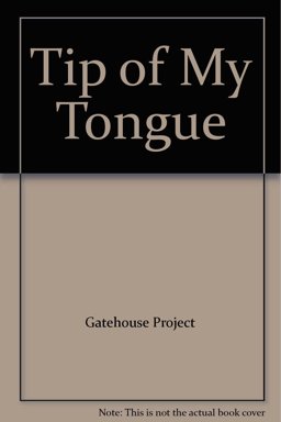 Tip of My Tongue