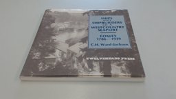 Ships and Shipbuilders of a Westcountry Seaport