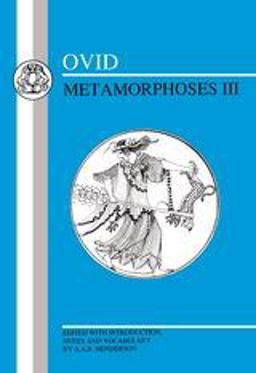Ovid: Metamorphoses III