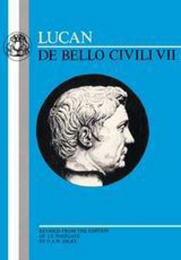 Lucan: de Bello Civili VII  9780906515044 Front Cover
