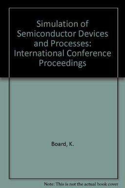 Simulation of Semiconductor Devices and Processes