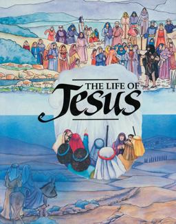 The Life of Jesus