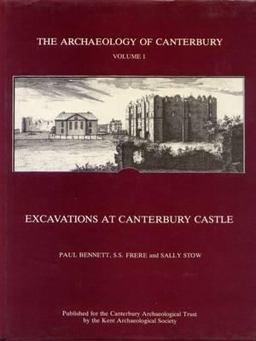 Excavations at Canterbury Castle