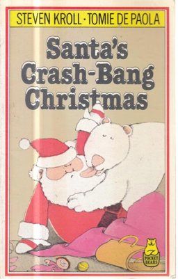 Santa's Crash-Bang Christmas